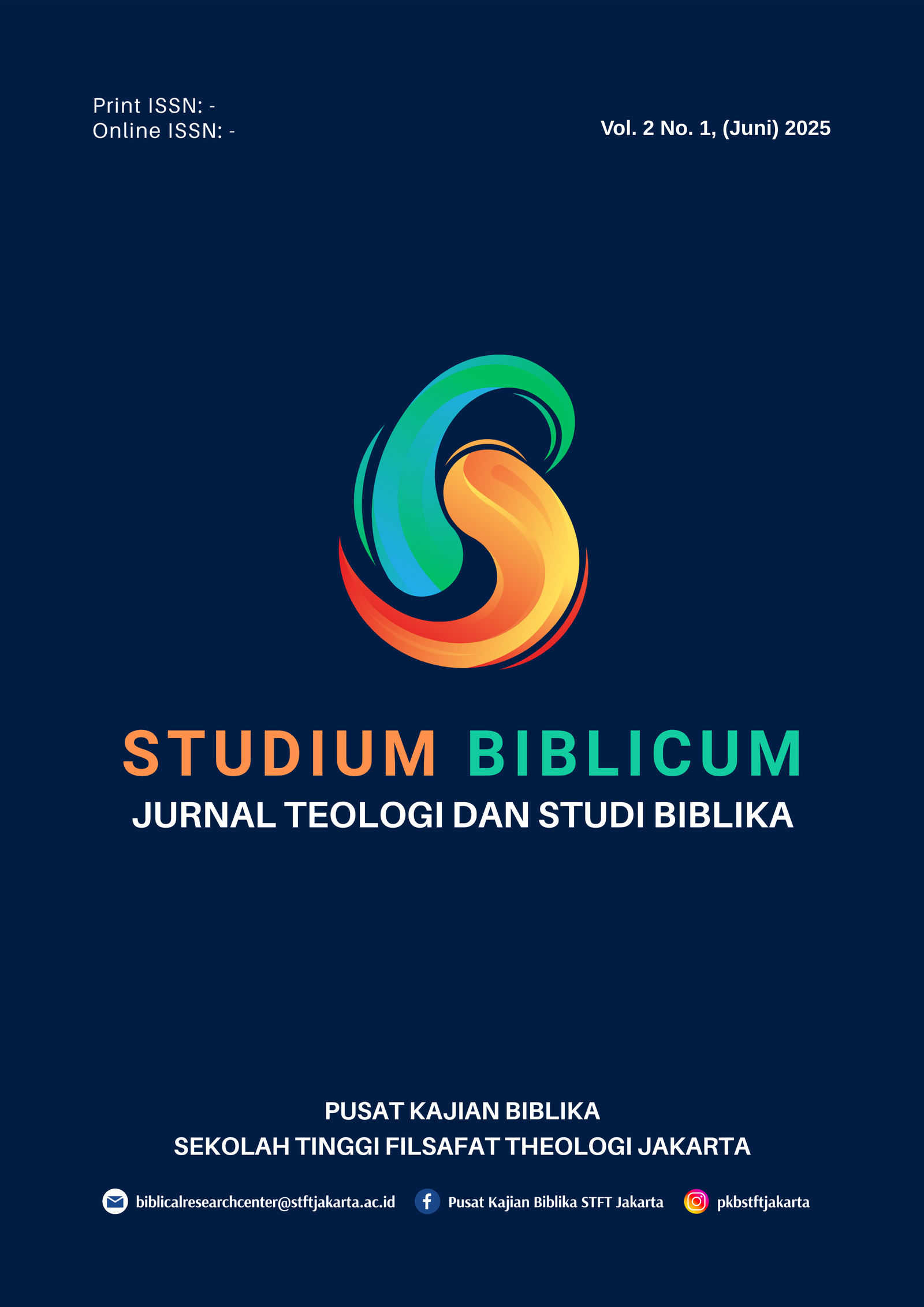 View Vol. 2 No. 1 (2025): Studium Biblicum: Jurnal Teologi dan Studi Biblika